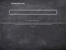 Tablet Screenshot of letsbuysilver.com